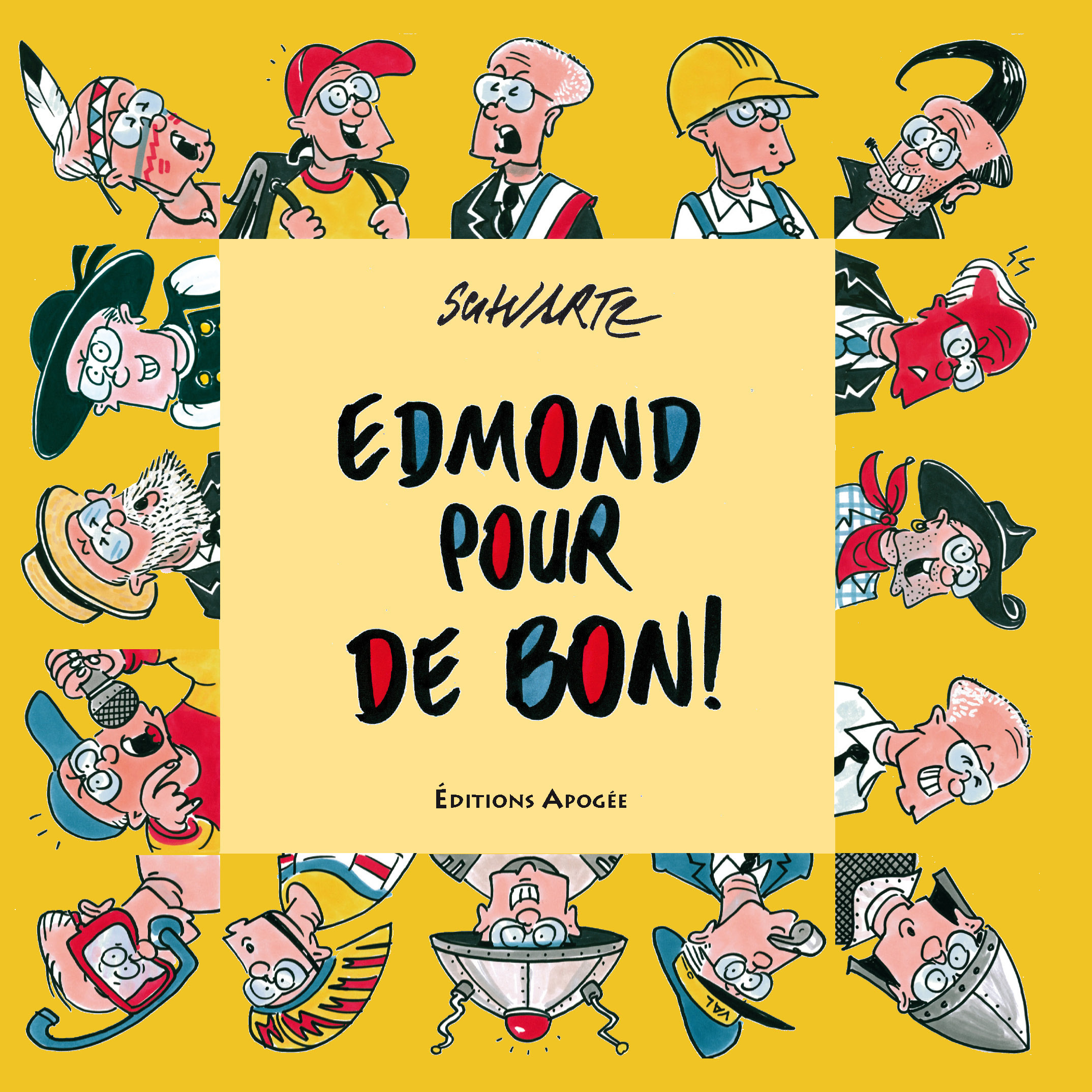 Edmond Pour De Bon