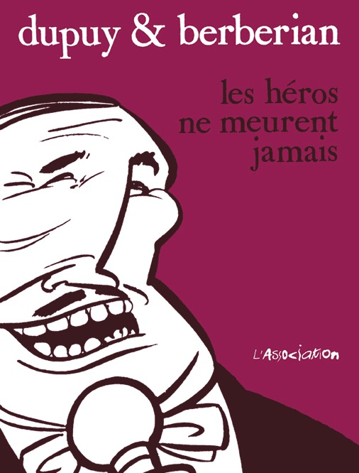 Les Heros Ne Meurent Jamais