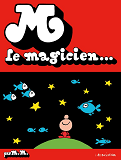 M Le Magicien