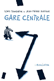 Gare Centrale