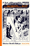 Les Incidents De La Nuit, Vol. Iii