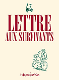 Lettre Aux Survivants