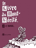 Le Livre Du Mont-Verite