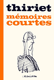 Memoires Courtes