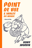 Point De Vue Et Images Du Monde