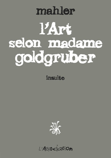 L' Art Selon Madame Goldgruber