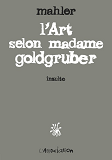 L' Art Selon Madame Goldgruber