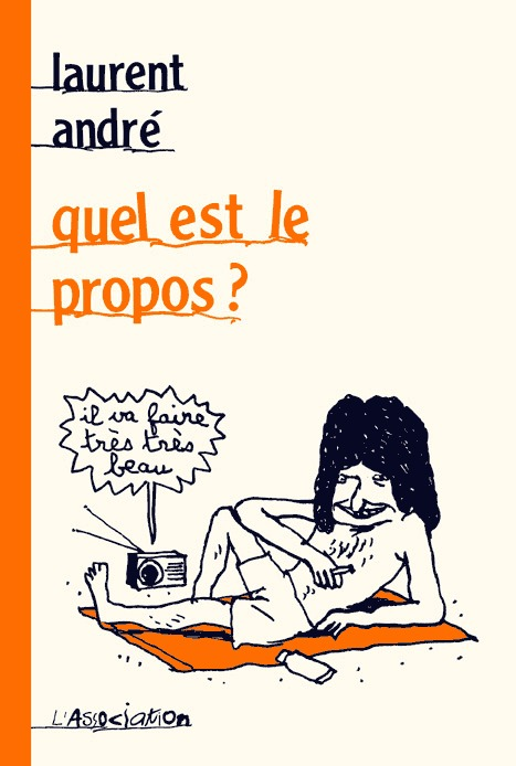 Quel Est Le Propos ?
