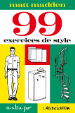 99 Exercices De Style