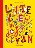 L' Atelier De Jojo Et Yvan