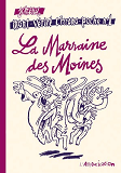 La Marraine Des Moines