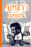 Fumeti D'Un Fumiste