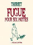 Fugue Pour Six Pattes