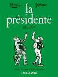 La Presidente
