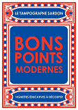 Bons Points Modernes [Nouvelle Edition]
