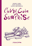 Cavalcade Surprise