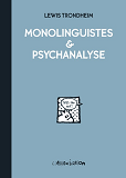 Monolinguistes & Psychanalyse