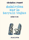Eclaircies Sur Le Terrain Vague