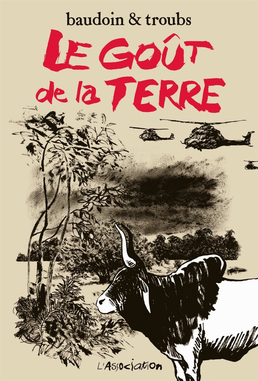 Le Gout De La Terre  [Deuxieme Edition]