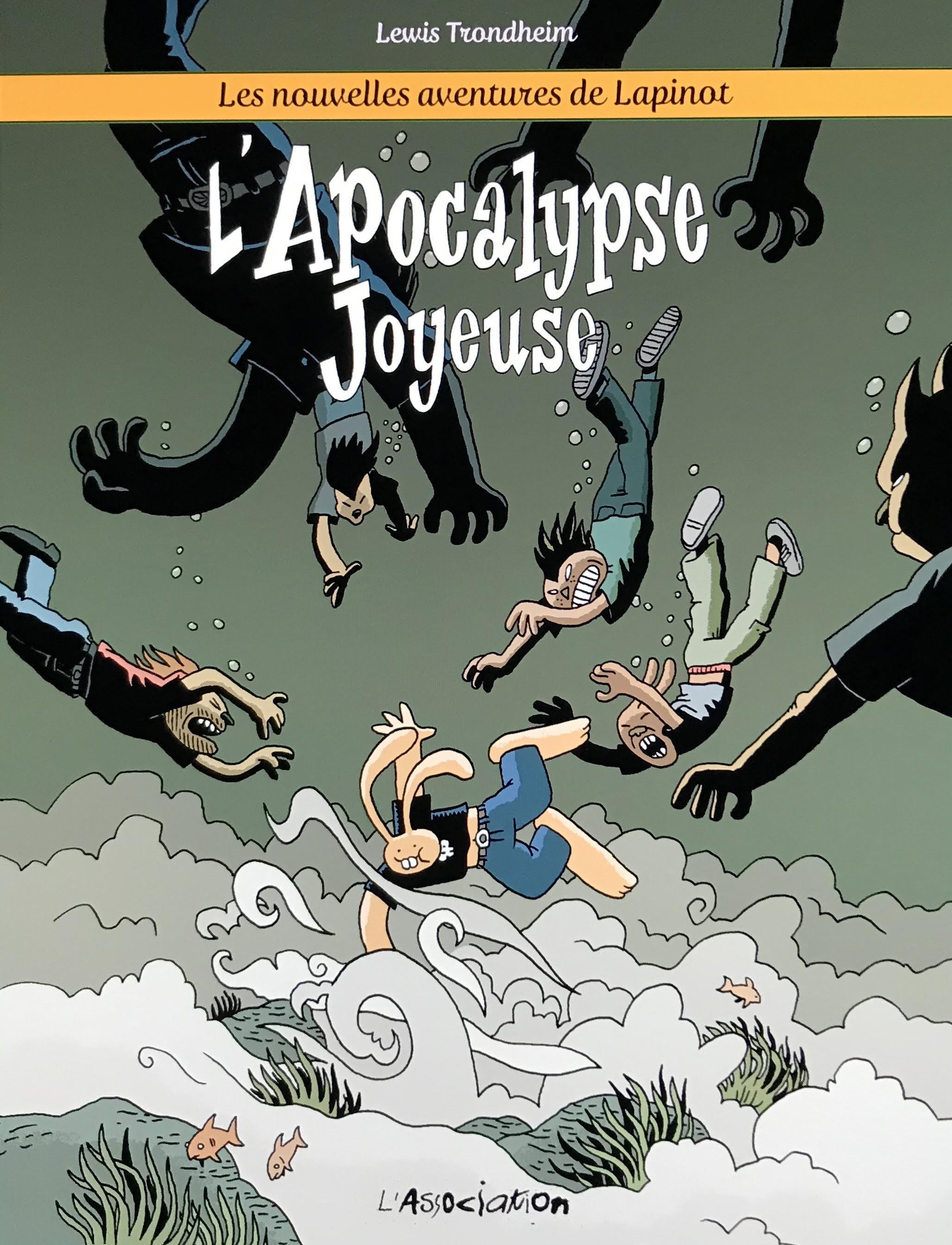 L' Apocalypse Joyeuse - Les Nouvelles Aventures De Lapinot 5