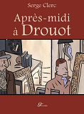 Apres-Midi A Drouot