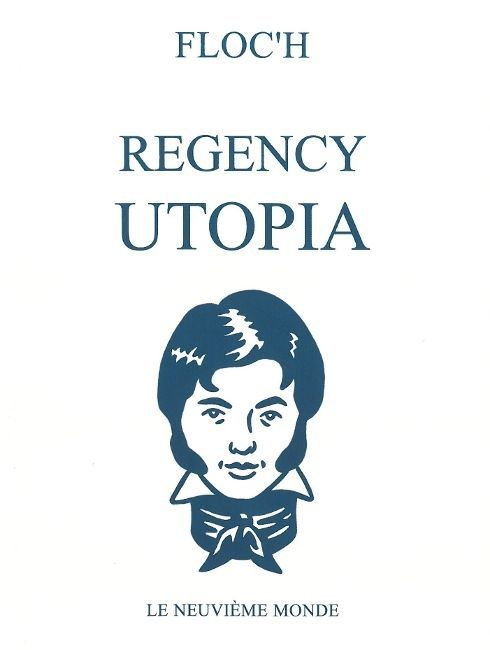 Characters Of The Regency Utopia Of The 1810'S