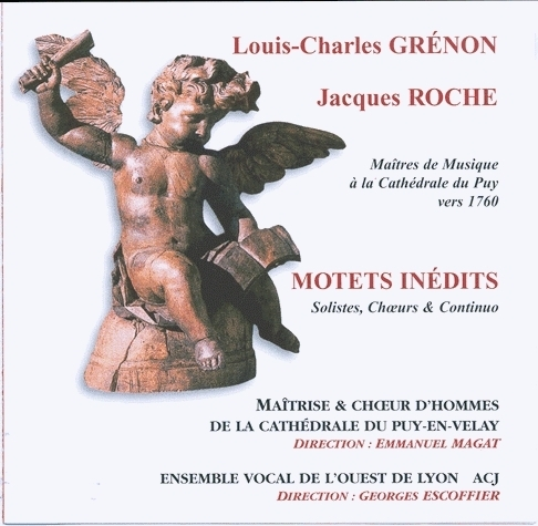 Louis-Charles Grenon - Jacques Roche - Motets Inedits