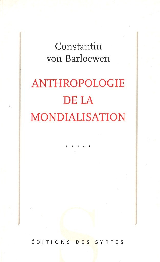 Anthropologie De La Mondialisation