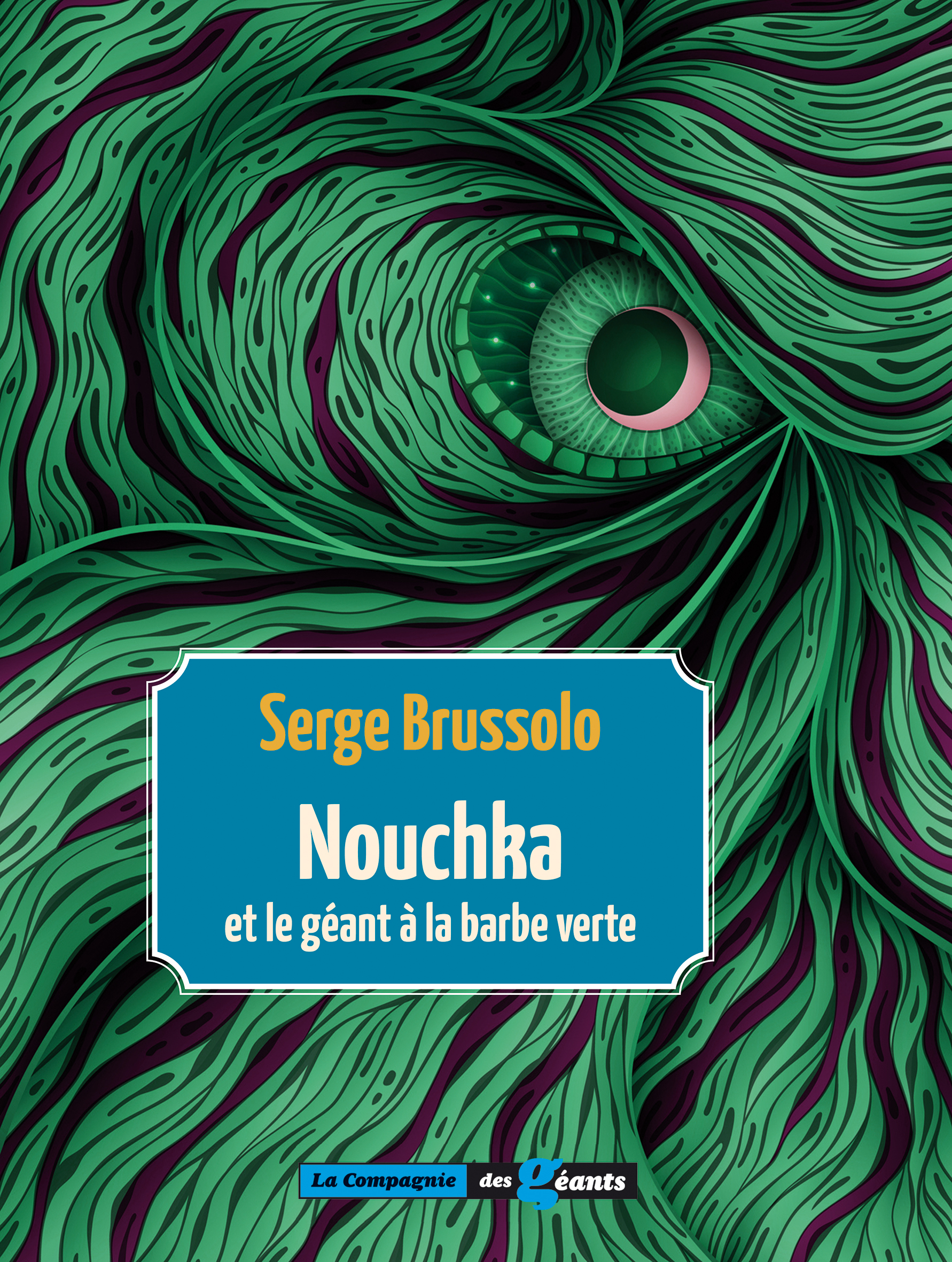 Nouchka Et Le Geant A La Barbe Verte (Tome 1)