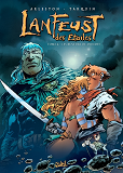 Lanfeust Des Etoiles T04 - Les Buveurs De Mondes