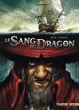 Le Sang Du Dragon T01 - Au-Dela Des Brumes