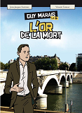 Guy Marais : L'Or De La Mort - La Bd