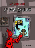 Passe-Tableaux (Les)