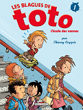 Les Blagues De Toto T01 - L'Ecole Des Vannes