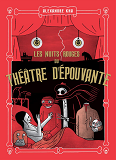 Les Nuits Rouges Du Theatre D'Epouvante
