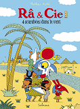 Ra Et Cie T2 - Quatre Scarabees Dans Le Vent