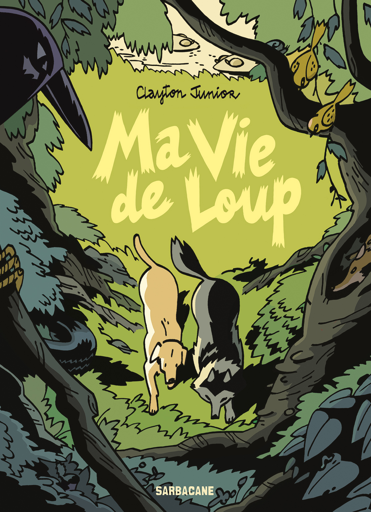 Ma Vie De Loup