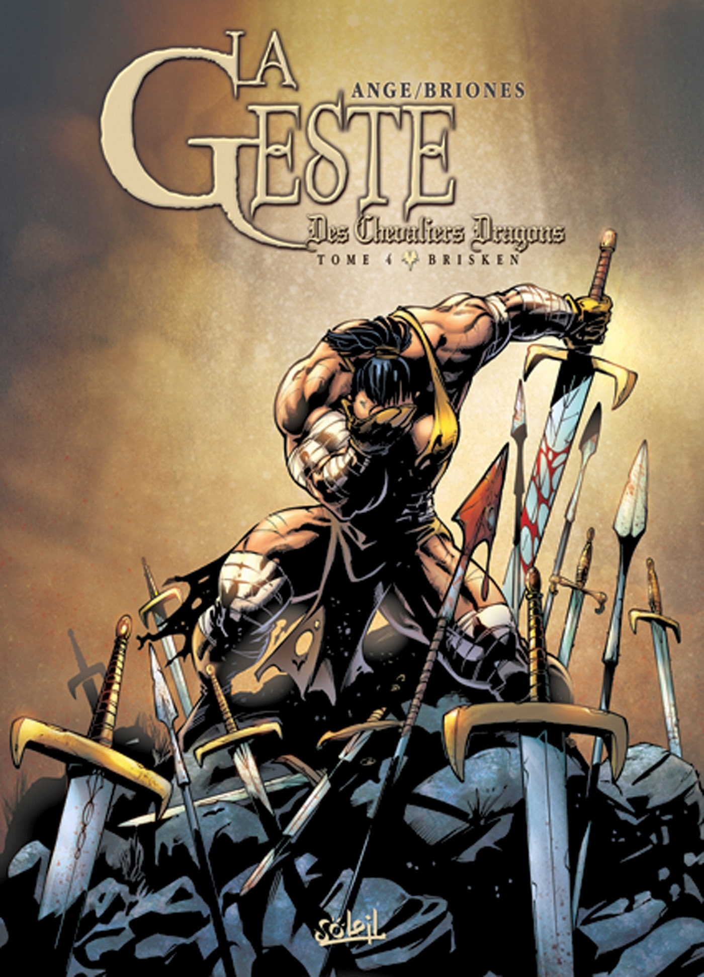 La Geste Des Chevaliers Dragons T04 - Brisken