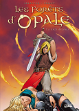 Les Forets D'Opale T05 - Onze Racines