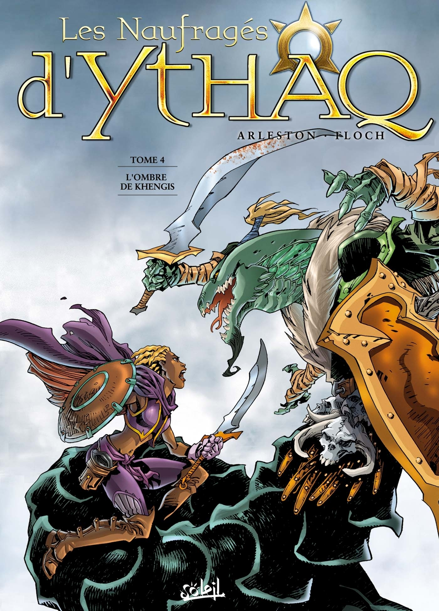 Les Naufrages D'Ythaq T04 - L'Ombre De Khengis