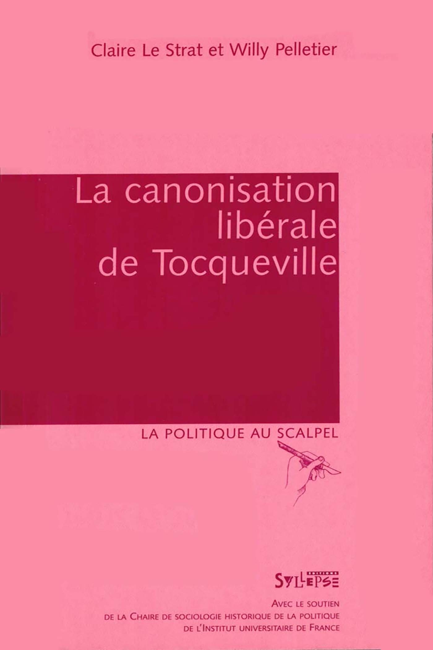 Canonisation Liberale De Tocqueville