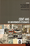 Cent Ans De Mouvements Etudiants