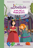 Princesse Libellule T2 - N'Aime Pas Les Princesses
