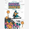 Kaboul Disco - T01 - Kaboul Disco Integrale