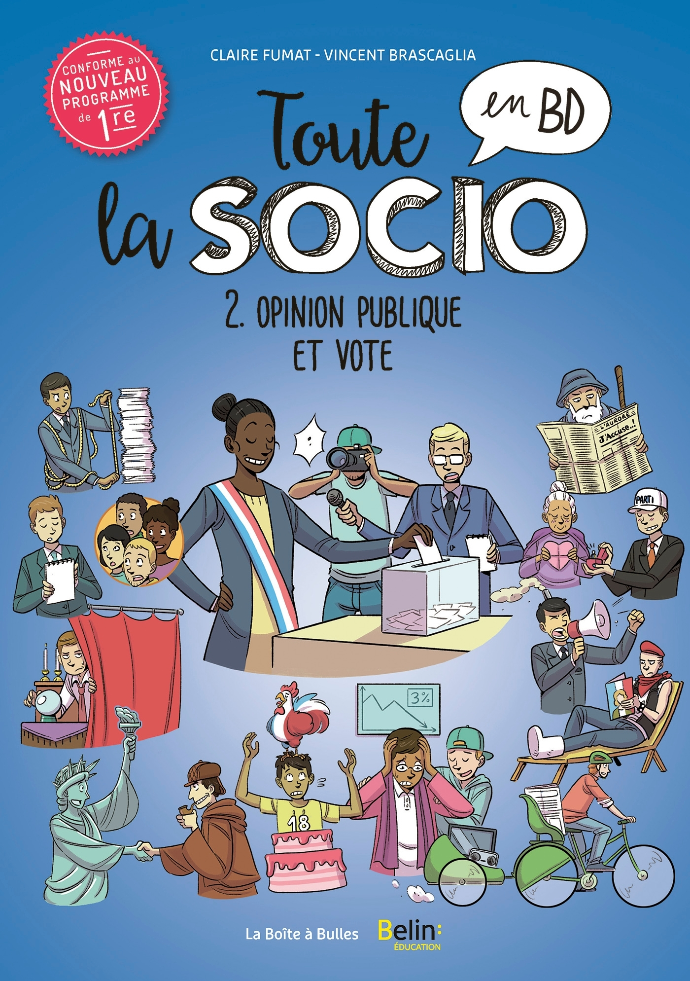 Toute La Socio En Bd T2 : Opinion Publique Et Vote