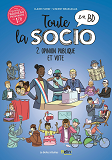 Toute La Socio En Bd T2 : Opinion Publique Et Vote