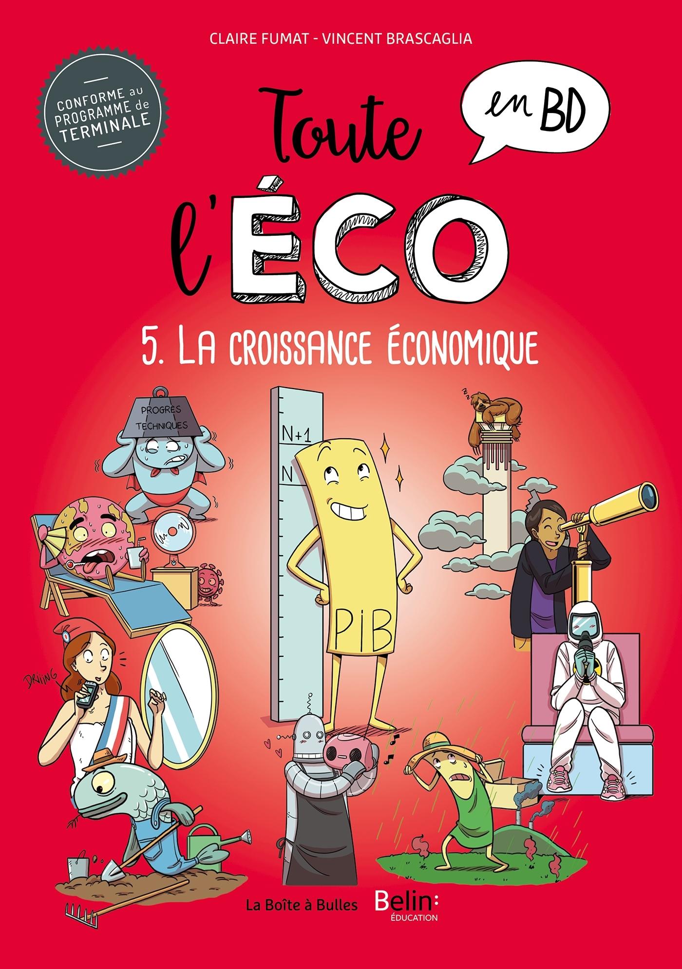Toute L'Eco En Bd T5 : La Croissance Economique