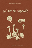 Les Losers Sont Des Perdants