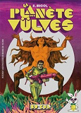 La Planete Des Vulves