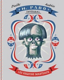 Monsieur Pabo, L'Integrale 1